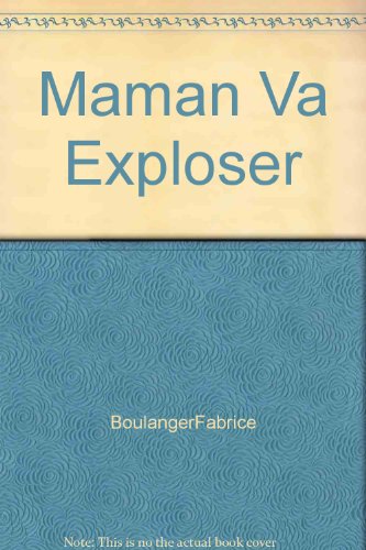 9782895730996: Maman Va Exploser