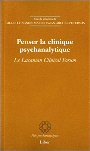 Beispielbild fr PENSER LA CLINIQUE PSYCHANALYTIQUE zum Verkauf von Librairie La Canopee. Inc.