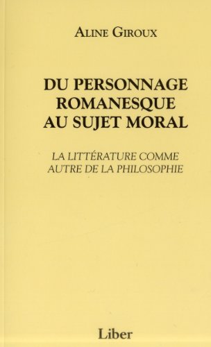 Beispielbild fr DU PERSONNAGE ROMANESQUE AU SUJET MORAL zum Verkauf von Librairie La Canopee. Inc.