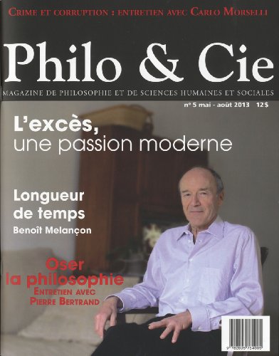 9782895784005: Philo & Cie, no 05: Excs, une passion moderne