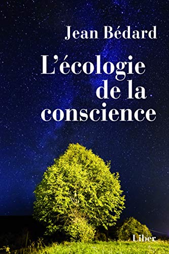 Beispielbild fr L' ecologie de la conscience zum Verkauf von Alplaus Books