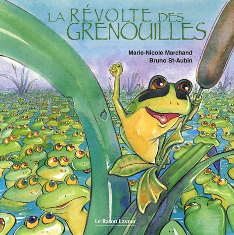 Stock image for La R volte des Grenouilles for sale by Better World Books: West
