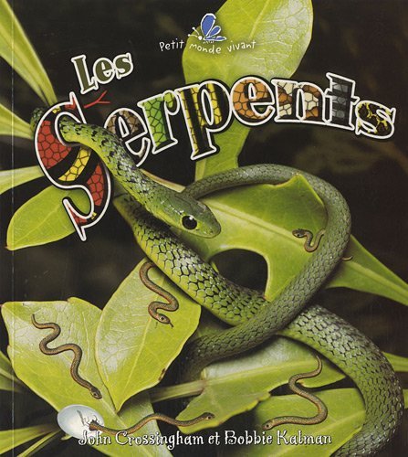 Beispielbild fr Les Serpents zum Verkauf von Better World Books