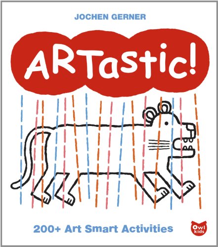 9782895791409: Artastic!: 200+ Art Smart Activities