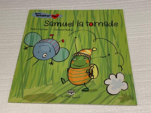 Stock image for Mon Meilleur Ami, Samuel La Tornade for sale by Bay Used Books