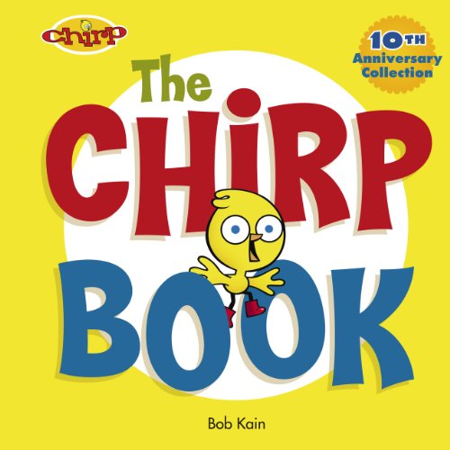 Beispielbild fr The Chirp Book zum Verkauf von HPB Inc.