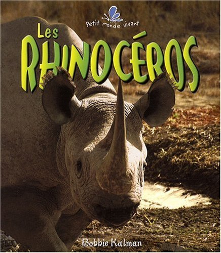 Imagen de archivo de Rhinocros a la venta por Better World Books