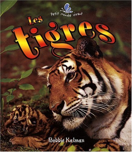 Beispielbild fr Les Tigres zum Verkauf von RECYCLIVRE