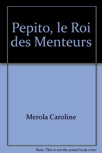 9782895792826: Ppito, le roi des menteurs