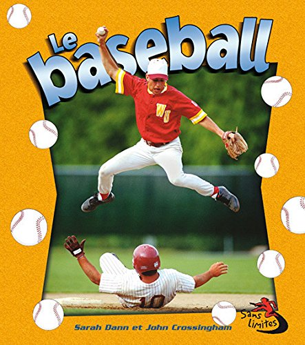 9782895792895: Le Baseball (Sans Limites)