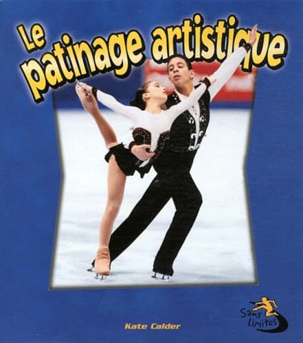 Stock image for Le patinage artistique for sale by Ammareal