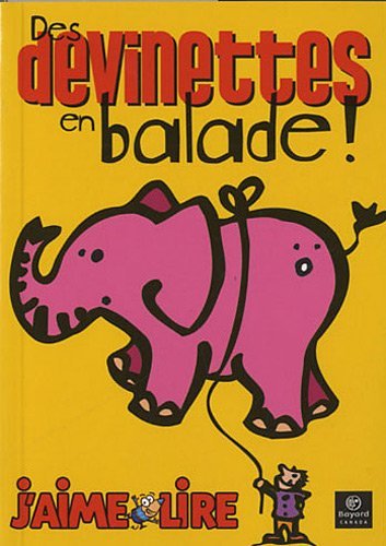 Beispielbild fr Des devinettes en balades ! (French Edition) zum Verkauf von Better World Books