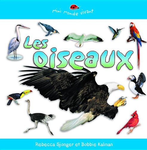 Beispielbild fr Les Oiseaux zum Verkauf von Better World Books
