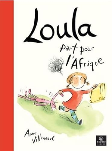 Beispielbild fr Loula Part pour l'Afrique zum Verkauf von Better World Books