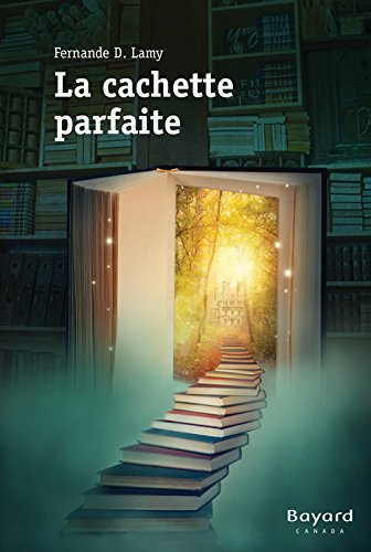 Beispielbild fr Cachette Parfaite zum Verkauf von Better World Books