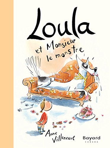 Beispielbild fr Loula et Monsieur le monstre zum Verkauf von Better World Books