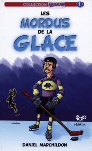 Beispielbild fr Les mordus de la glace zum Verkauf von Better World Books