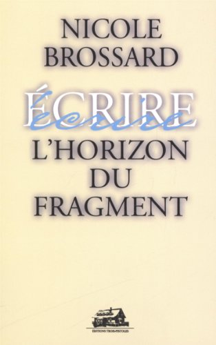 Stock image for l'horizon du fragment for sale by HPB-Diamond