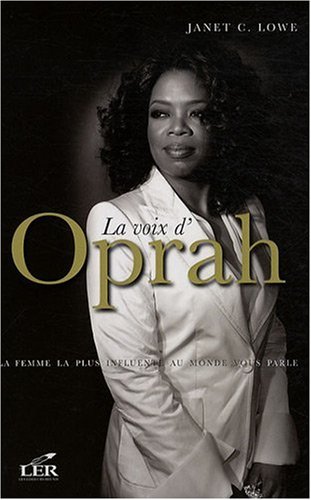 Beispielbild fr Voix D'Oprah : La Femme la Plus Influente Au Monde Vous Parle zum Verkauf von Better World Books
