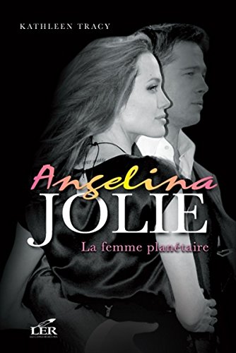 Beispielbild fr Angelina Jolie, la Femme Plantaire zum Verkauf von Better World Books Ltd