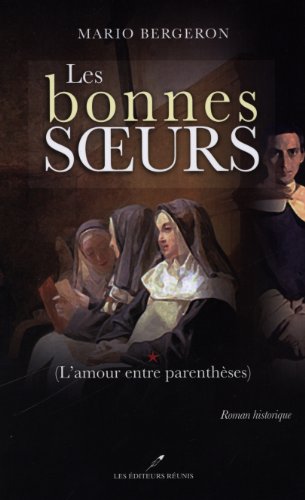 Imagen de archivo de Bonnes Surs : L'amour Entre Parenth ses a la venta por Better World Books: West