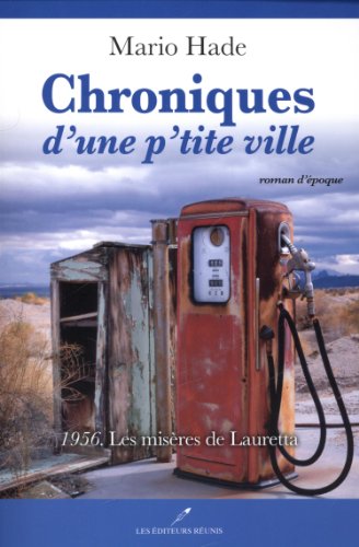 Imagen de archivo de Chroniques D'une P'tite Ville a la venta por Better World Books