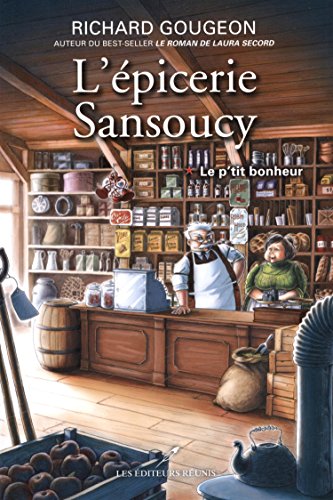 Stock image for L'picerie Sansoucy for sale by Better World Books