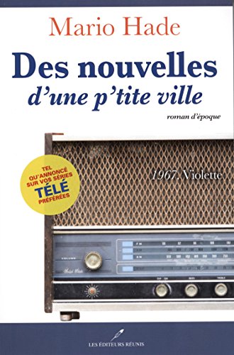 Imagen de archivo de Des Nouvelles D'une P'tite Ville a la venta por Better World Books