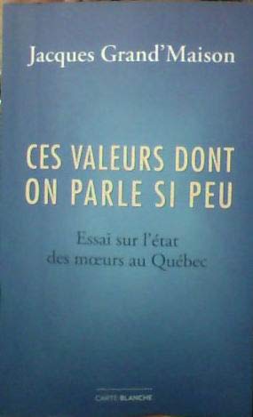 Stock image for Ces Valeurs Dont On Parle si Peu for sale by Better World Books