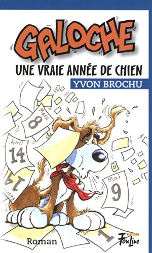 Beispielbild fr Galoche une vraie anne de chien zum Verkauf von Librairie Le Nord