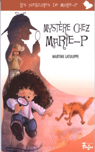 Beispielbild fr Mystre Chez Marie-P! zum Verkauf von Better World Books