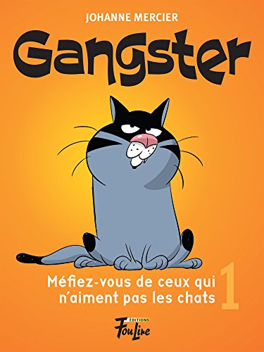 Beispielbild fr Mfiez-vous de ceux qui n'aiment pas les chats #01 zum Verkauf von Better World Books