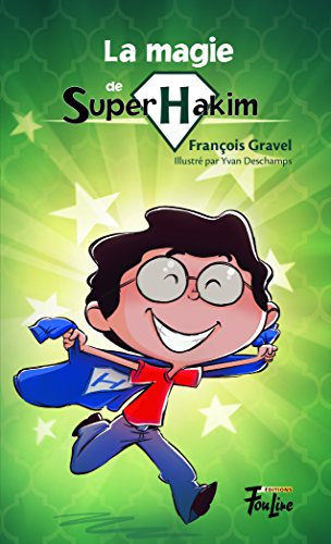 Beispielbild fr La magie de Super Hakim 02 zum Verkauf von Better World Books