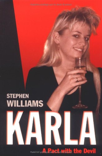 Karla : Un Pacte avec le Diable - Stephen Williams