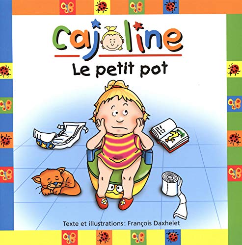 Beispielbild fr Petit pot (le) cajoline broche zum Verkauf von Better World Books