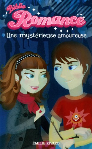 Stock image for Mystrieuse Amoureuse for sale by Better World Books