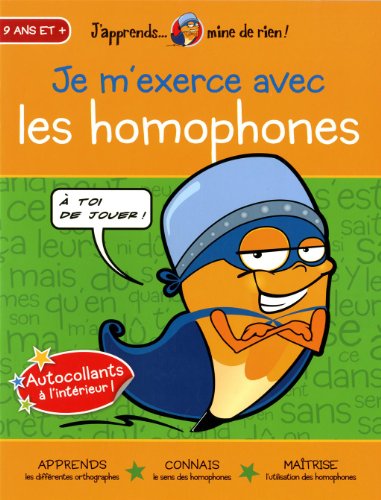 9782895955054: Je M'Exerce avec les Homophones