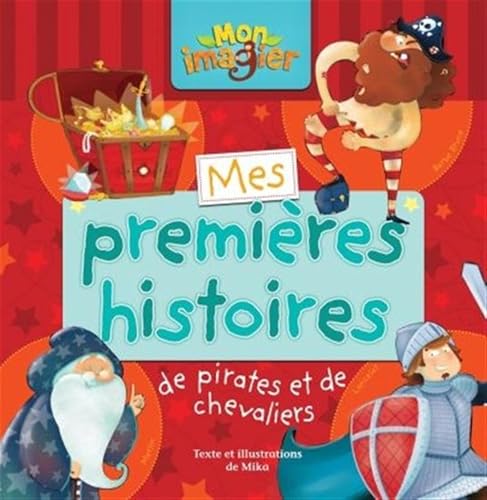 9782895957232: Mes premires histoires de pirates et de chevaliers