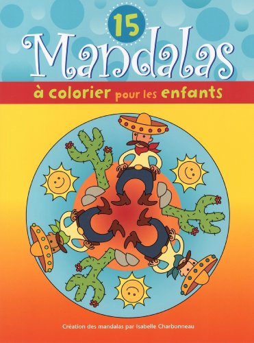 9782895957713: 15 mandalas a colorier pour les enfants