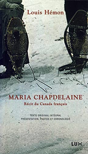 Stock image for Maria Chapdelaine : Rcit du Canada Franais for sale by Better World Books