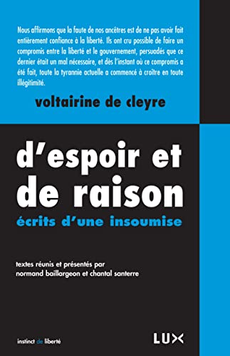 D'ESPOIR ET DE RAISON - ECRITS D'UNE INSOUMISE (9782895960669) by CLEYRE (DE), Voltairine