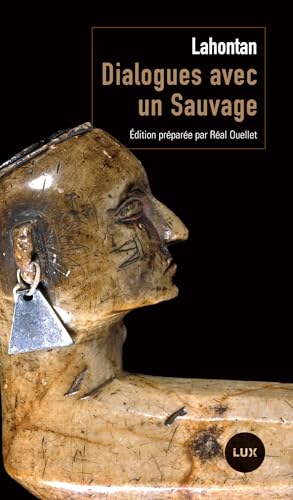 Stock image for Dialogues Avec un Sauvage for sale by Better World Books: West