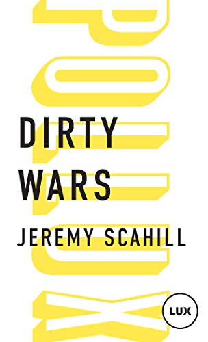 9782895961499: Dirty wars: Le nouvel art de la guerre