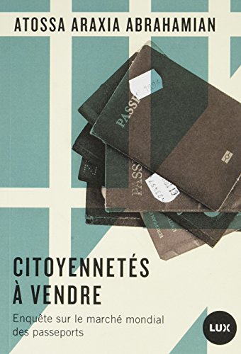 Stock image for CITOYENNETES A VENDRE (FUTUR PROCHE) (French Edition) for sale by Better World Books