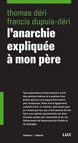 Stock image for L'anarchie explique  mon pre for sale by Revaluation Books