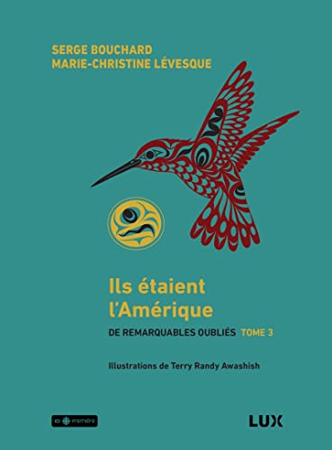 Stock image for Ils taient l'Amrique - De remarquables oublis tome 3: Tome 3, Ils taient l'Amrique for sale by medimops