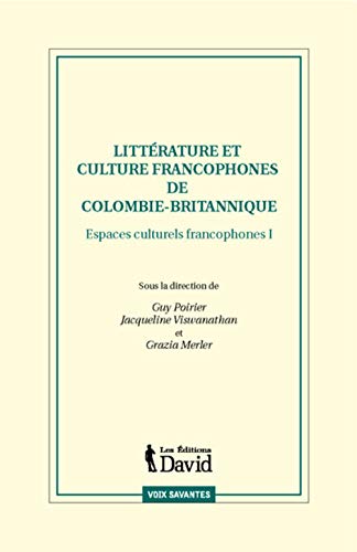 Littérature et culture francophones de Colombie-Britannique