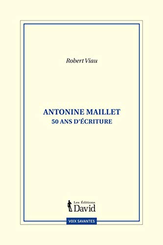 9782895970972: Antonine maillet 50 ans d ecriture