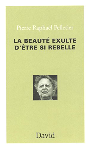 Beispielbild fr Beaut exulte d'tre si rebelle (La) zum Verkauf von Librairie La Canopee. Inc.