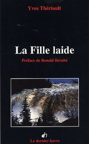 Stock image for La fille laide for sale by GF Books, Inc.